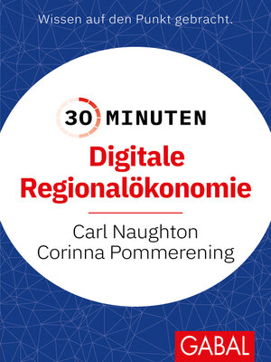 cover image of 30 Minuten Digitale Regionalökonomie
